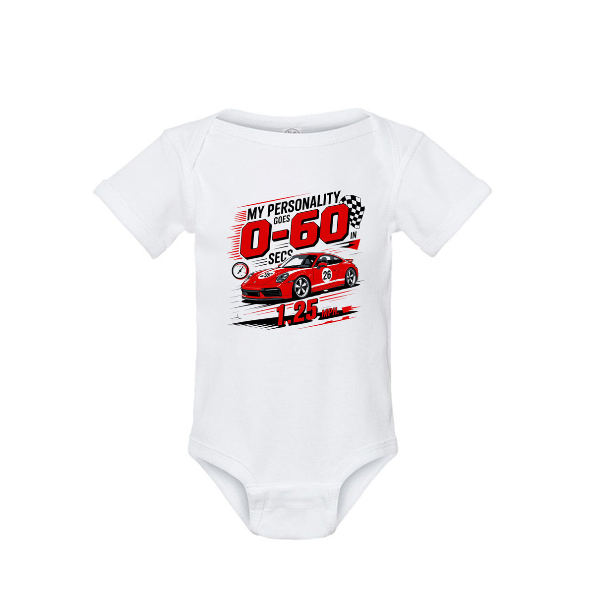 My Personality Goes 0–60 sports car baby onesie in white organic cotton
