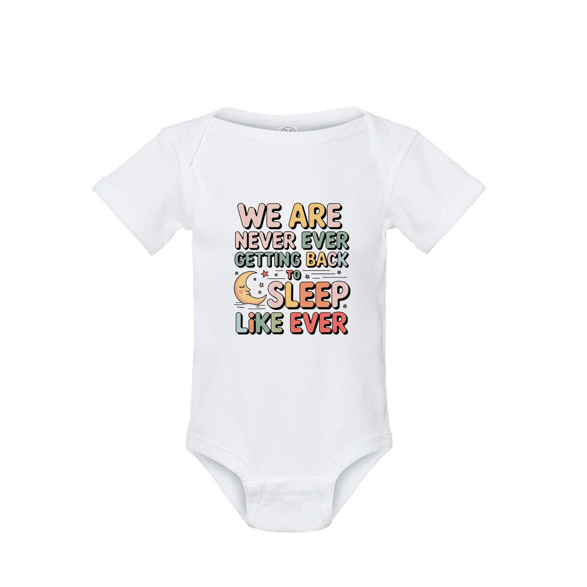 Never Ever Getting Back to Sleep Like Ever Swiftie inspired baby onesie in white organic cotton